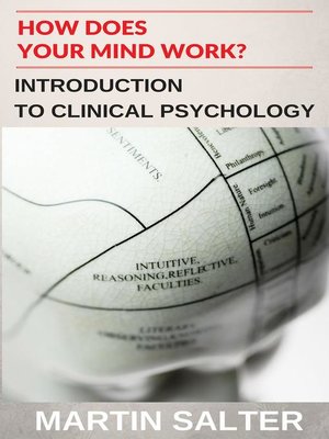 cover image of How Does Your Mind Work? Introduction to Clinical Psychology